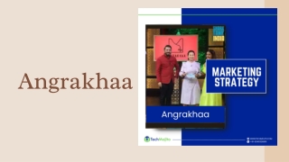 Angrakhaa |Techmojito