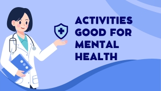 Activities Good For Mental Health