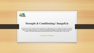 Strength & Conditioning  Imageft.ie