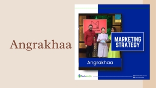 Angrakhaa |Techmojito