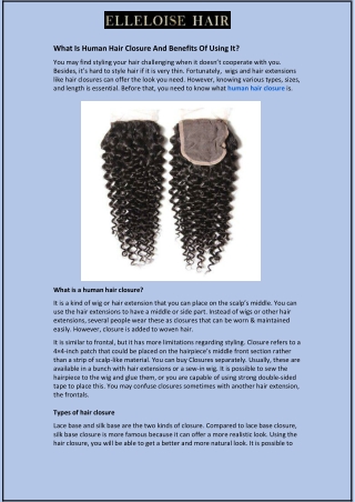 What Is Human Hair Closure And Benefits Of Using It?