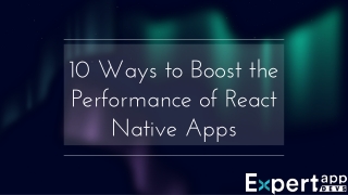 10 Ways to Boost the Performance of React Native Apps