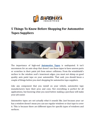 5 Things To Know Before Shopping For Automotive Tapes Suppliers