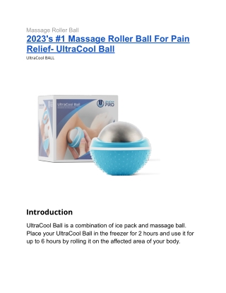 2023's #1 Massage Roller Ball For Pain Relief- UltraCool Ball