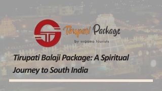 Tirupati Balaji Package A Spiritual Journey to South India