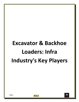 Excavator & Backhoe Loaders Infra Industry Key Players