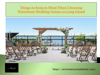 Things to Keep in Mind When Choosing Waterfront Wedding Venues in Long Island