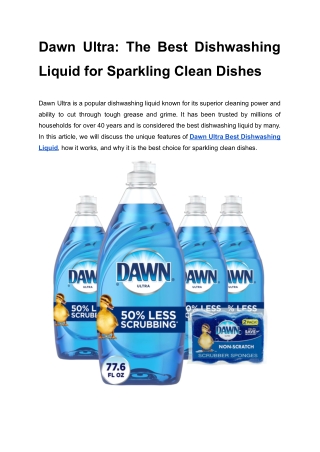 Dawn Ultra_ The Best Dishwashing Liquid for Sparkling Clean Dishes