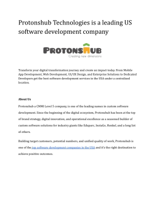 Protonshub Technologies is a leading US software development company