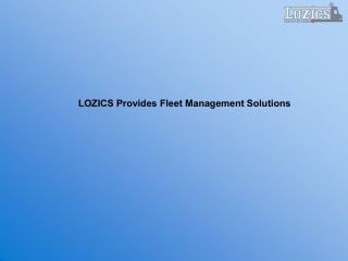 LOZICS Provides Fleet Management Solutions