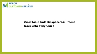 Easy hacks for QuickBooks Data Disappeared service full guide