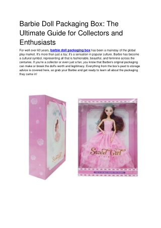 Barbie Doll Packaging Box_ The Ultimate Guide for Collectors and Enthusiasts
