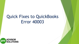 The most useful methods to resolve QuickBooks Error 40003