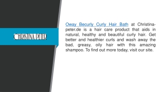 Oway Becurly Curly Hair Bath Christina-peter.de