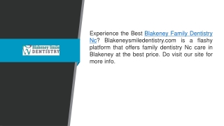 Blakeney Family Dentistry Nc Blakeneysmiledentistry.com