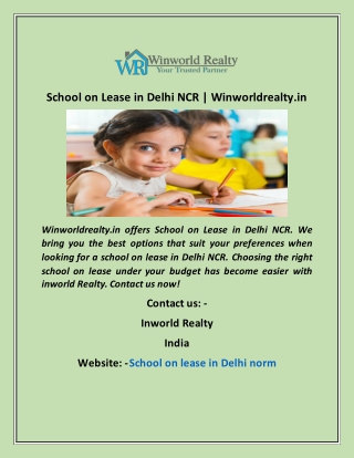 School on Lease in Delhi NCR  Winworldrealty in