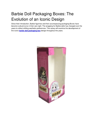 Barbie Doll Packaging Boxes: The Evolution of an Iconic Design