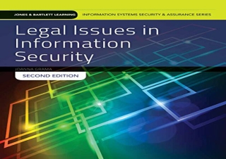 [DOWNLOAD PDF] Legal Issues in Information Security: Print Bundle (Jones & Bartl