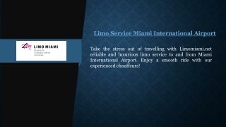 Limo Service Miami International Airport  Limomiami.net