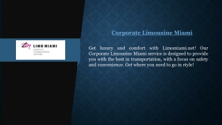 Corporate Limousine Miami  Limomiami.net