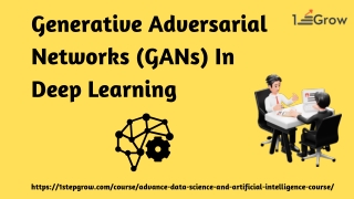 Generative Adversarial Networks (GANs) In Deep Learning