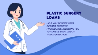 Plastic Surgery Loans Financing Your Dreams Transformation