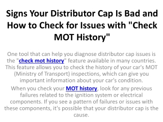 Signs Your Distributor Cap Is Bad and How to Check for Issues with "Check MOT