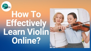 How To Effectively Learn Violin Online?