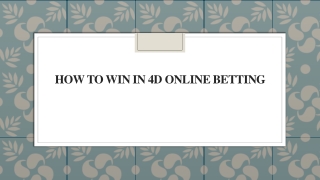 How To Win In 4d Online Betting