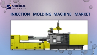 Injection   Molding  Machine   Market