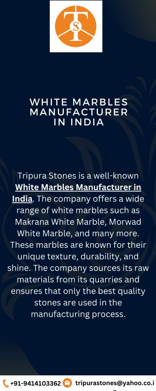 White Marbles Manufacturer in India