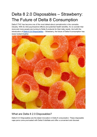 Delta 8 2.0 Disposables – Strawberry- For Guest Posting