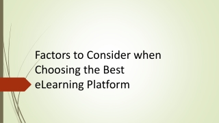 Factors to Consider when Choosing the Best