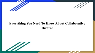 Everything You Need To Know About Collaborative Divorce