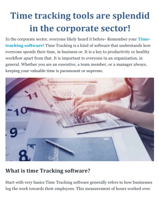 Time tracking tools are splendid in the corporate sector