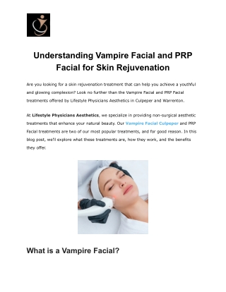 Understanding Vampire Facial and PRP Facial for Skin Rejuvenation