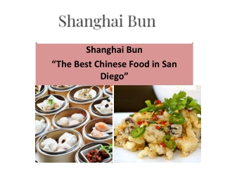 Explore Best Chinese Food in San Diego
