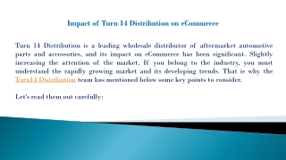 Impact of Turn 14 Distribution on eCommerce