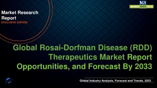 Rosai-Dorfman Disease (RDD) Therapeutics Market Worth US$ 902.9 million by 2033