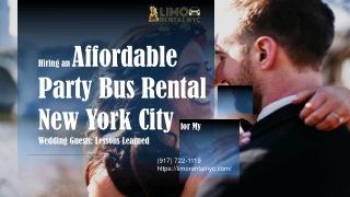 Hiring an Affordable Limo Service New York City for My Wedding Guests -  Lessons Learned