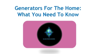 Generators For The Home What You Need To Know