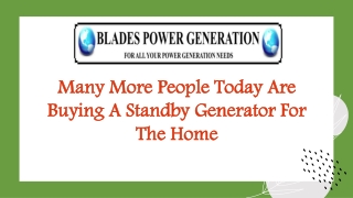 Many More People Today Are Buying A Standby Generator For The Home