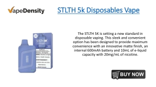 STLTH 5k Disposables Vape