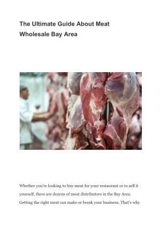 The Ultimate Guide About Meat Wholesale Bay Area