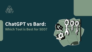 ChatGPT vs Bard_ Which Tool is Best for SEO_