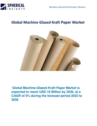 Global Machine Glazed Kraft Paper Market
