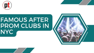 FAMOUS AFTER PROM CLUBS IN NYC