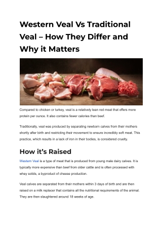 Western Veal Vs Traditional Veal – How They Differ and Why it Matters