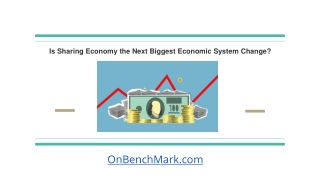 Is Sharing Economy the Next Biggest Economic System Change?