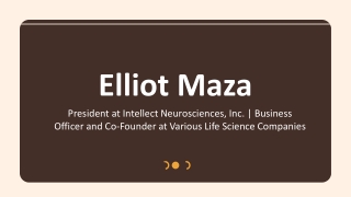 Elliot Maza - A Rational and Reliable Professional